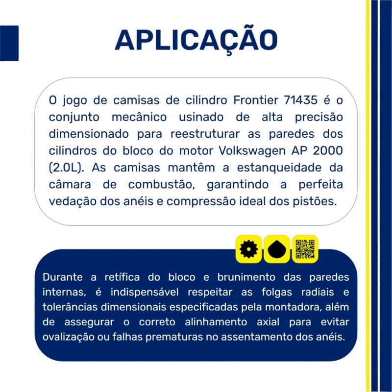Jogo de Camisas de Cilindro Frontier 71435 Volkswagen Santana Quantum Saveiro Gol Parati Passat 2.0 8V AP Diâmetro 82,50mm
