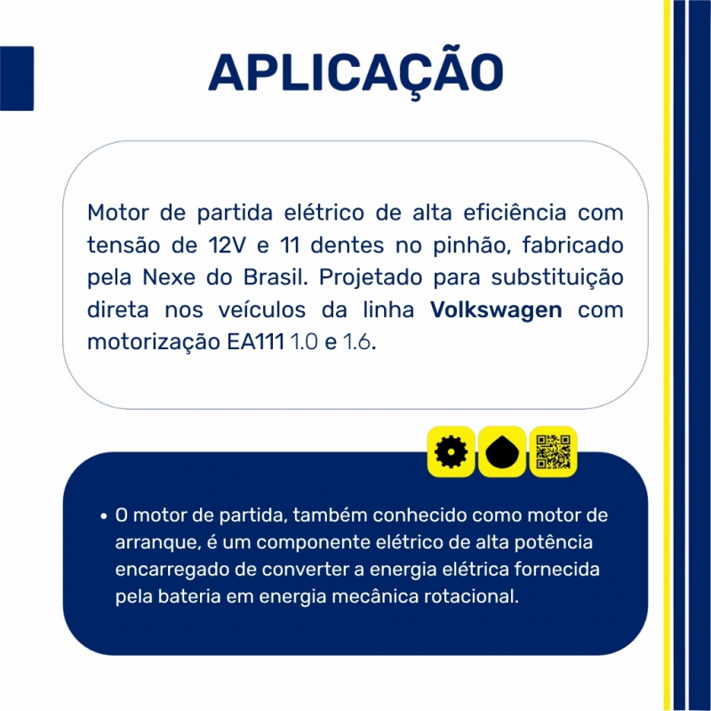 NX-2003 - Motor de Partida 12V 11 Dentes para Linha Volkswagen EA111 1.0 e 1.6 - Nexe